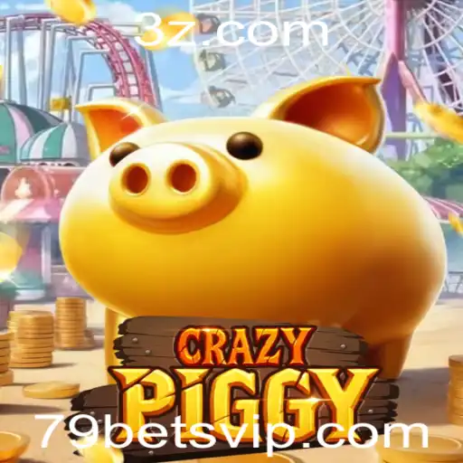 Descubra o Fascinante Mundo do CrazyPiggy e a Estratégia 79 Bet