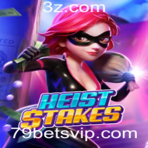 HeistStakes: Estratégias e Regras para o Jogo de Apostas Online